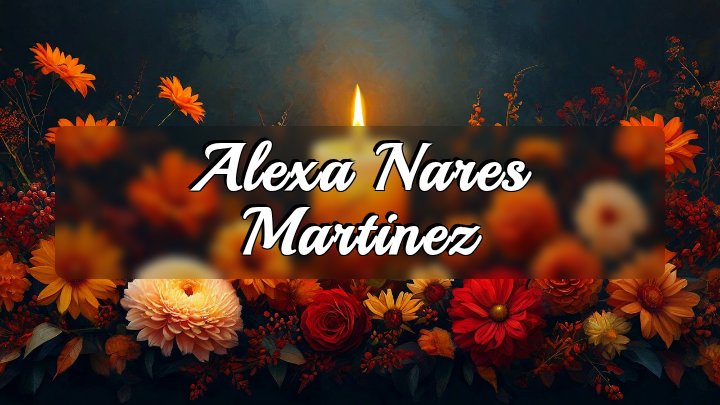 Alexa Nares Martinez, Fort Worth, TX