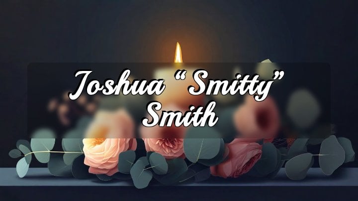 Joshua “Smitty” Smith, Stanton, TN