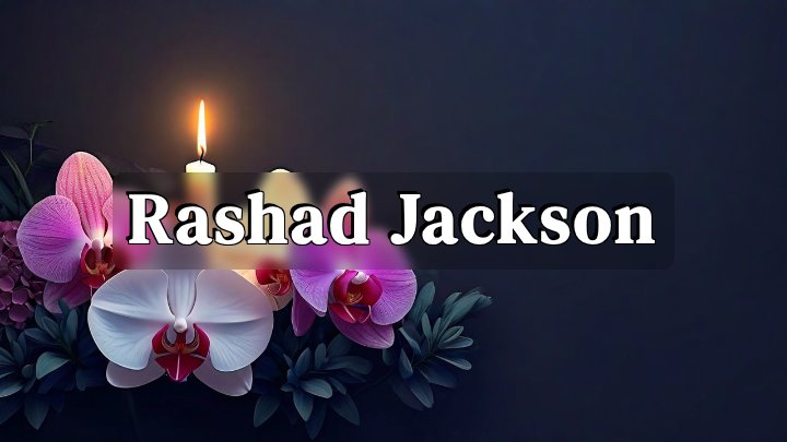 Rashad Jackson, Fort Worth, TX