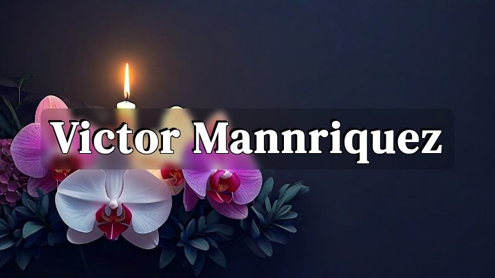 Victor Mannriquez, Houston, TX